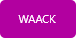 WAACK